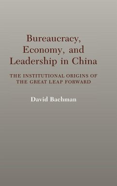 Bureaucracy, Economy, and Leadership in China - Bachman, David