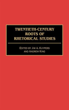 Twentieth-Century Roots of Rhetorical Studies