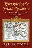 Reinterpreting the French Revolution