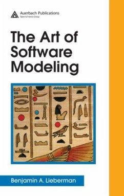 The Art of Software Modeling - Lieberman, Benjamin A