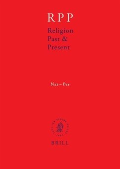 Religion Past and Present, Volume 9 (Nat-Pes) - Betz, Hans Dieter; Browning, Don; Janowski, Bernd; Jüngel, Eberhard