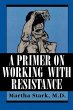 A Primer on Working with Resistance - Bild 1