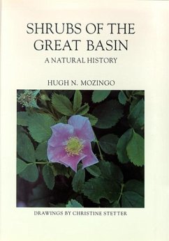 Shrubs of the Great Basin: A Natural History - Mozingo, Hugh N.