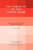 The Power of the Upper Room