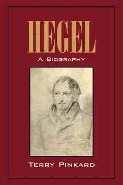 Hegel - Pinkard, Terry (Georgetown University, Washington DC)