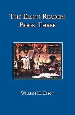 The Elson Readers: Book Three - Elson, William