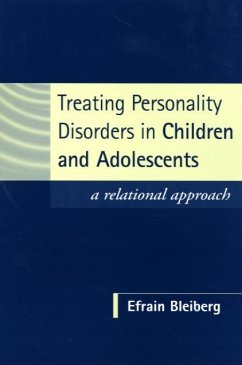 Treating Personality Disorders in Children and Adolescents - Bleiberg, Efrain