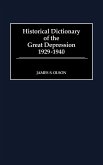 Historical Dictionary of the Great Depression, 1929-1940