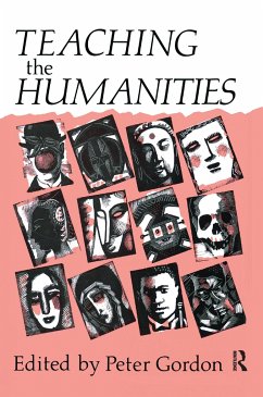 Teaching the Humanities - Gordon, Peter