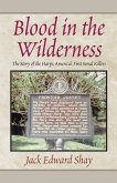 Blood in the Wilderness Blood in the Wilderness