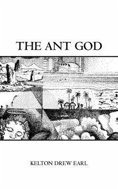The Ant God - Earl, Kelton Drew