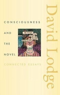 Consciousness and the Novel - Lodge, David