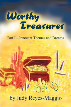 Worthy Treasures - Reyes-Maggio, Judy