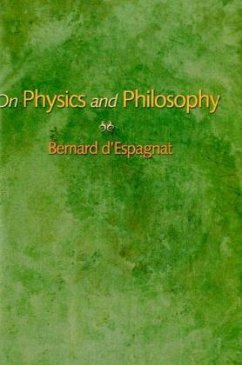 On Physics and Philosophy - D`espagnat, Bernard