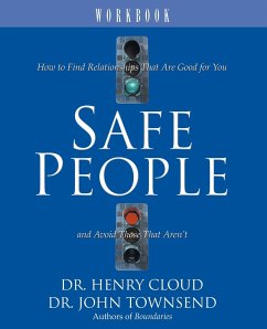 Safe People Workbook - Cloud, Henry; Townsend, John