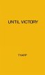 Until Victory - Bild 1
