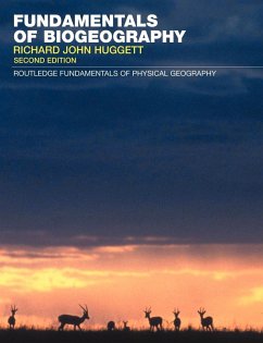 Fundamentals of Biogeography - Huggett, Richard John