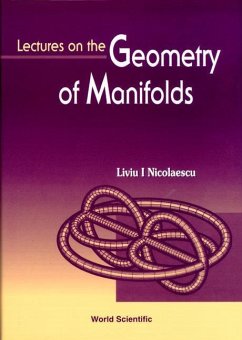 Lectures on the Geometry of Manifolds - Nicolaescu, Liviu I