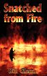 Snatched from Fire - Bild 1