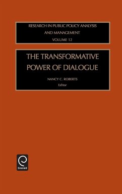 The Transformative Power of Dialogue - Roberts, Nancy (ed.)
