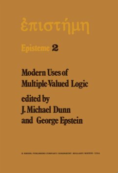 Modern Uses of Multiple-Valued Logic - Dunn, M. / Epstein, G. (Hgg.)