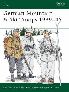 German Mountain & Ski Troops 1939-45 - Williamson, Gordon