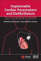 Implantable Cardiac Pacemakers and Defibrillators - Chow, A W C / Inglis S. Sally / Buxton, E Alfred / Hawkes, A. Anna