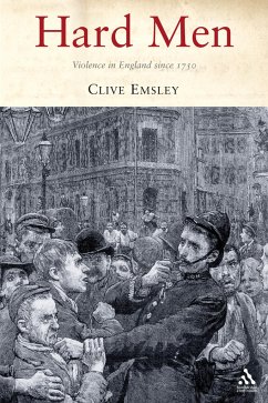 The English and Violence since 1750 - Emsley, Clive