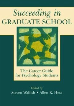 Succeeding in Graduate School - Walfish, Steven; Hess, Allen K