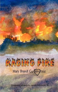 Raging Fire - Goloversic, Mary Brandt