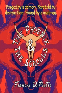 The Phoenix & the Scrolls - Dipietro, Francis