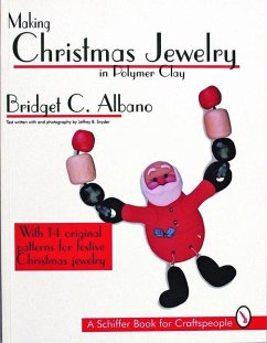Making Christmas Jewelry in Polymer Clay - Albano, Bridget