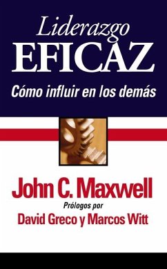 Liderazgo Eficaz - Maxwell, John C