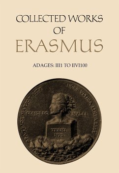 Collected Works of Erasmus: Adages: II I 1 to II VI 100 Volume 33