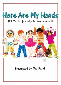 Here Are My Hands - Martin, Bill; Archambault, John