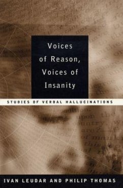 Voices of Reason, Voices of Insanity - Leudar, Ivan; Thomas, Philip