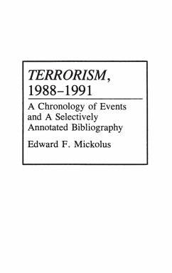 Terrorism, 1988-1991 - Mickolus, Edward
