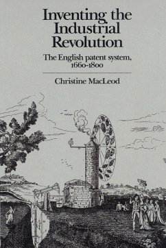 Inventing the Industrial Revolution - MacLeod, Christine