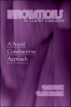 Innovations in Teacher Education - Beck, Clive; Kosnik, Clare