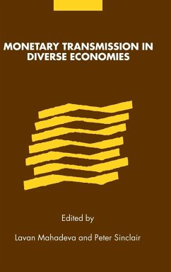 Monetary Transmission in Diverse Economies - Mahadeva, Lavan / Sinclair, Peter (eds.)