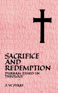 Sacrifice and Redemption - Sykes, S. W. (ed.)