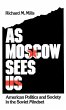 As Moscow Sees Us - Bild 1