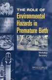 The Role of Environmental Hazards in Premature Birth