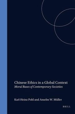 Chinese Ethics in a Global Context