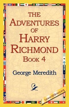 The Adventures of Harry Richmond, Book 4