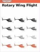 Rotary Wing Flight