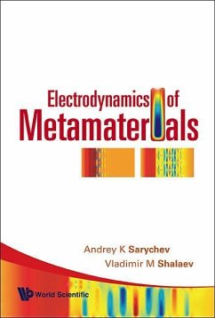 Electrodynamics of Metamaterials - Sarychev, Andrey K; Shalaev, Vladimir M