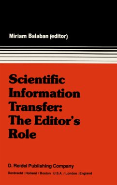 Scientific Information Transfer: The Editor¿s Role - Balaban, M. (Hrsg.)