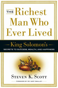 The Richest Man Who Ever Lived - Scott, Steven K.