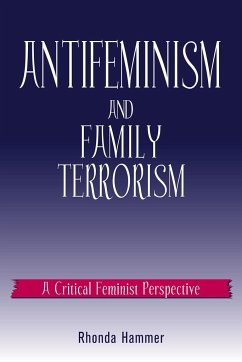 Antifeminism and Family Terrorism - Hammer, Rhonda
